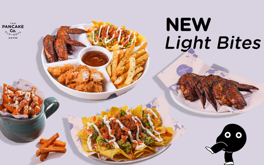 NEW Light Bites Menu at The Pancake Co.